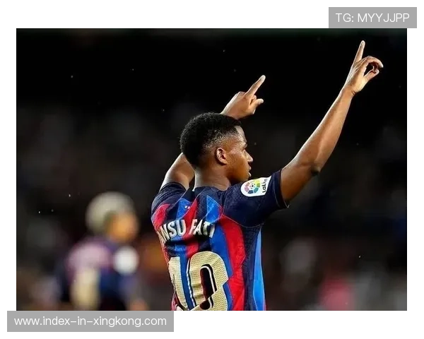 巴萨亚马尔内切爆射破网诺坎普彻底点燃